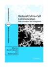 Image for Bacterial cell-to-cell communication: role in virulence and pathogenesis