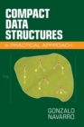 Image for Compact data structures  : a practical approach