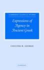 Image for Expressions of agency in ancient Greek