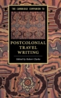 Image for The Cambridge companion to postcolonial travel writing