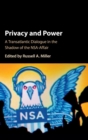 Image for Privacy and power  : a transatlantic dialogue in the shadow of the NSA-Affair
