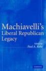 Image for Machiavelli&#39;s liberal republican legacy