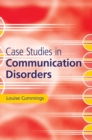 Image for Case Studies in Communication Disorders