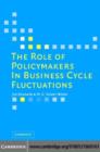 Image for The role of policymakers in business cycle fluctuations