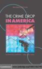 Image for The crime drop in America