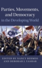 Image for Parties, movements, and democracy in the developing world