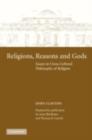 Image for Religions, reasons and gods: essays in cross-cultural philosophy of religion
