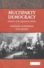 Image for Multiparty democracy: elections and legislative politics