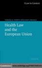 Image for Health law and the European Union
