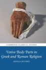 Image for Votive body parts in Greek and Roman religion