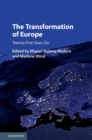 Image for The transformation of Europe  : twenty-five years on