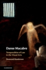 Image for Danse macabre  : temporalities of law in the visual arts