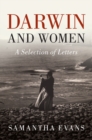 Image for Darwin and women  : a selection of letters