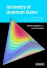 Image for Geometry of quantum states: an introduction to quantum entanglement