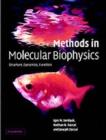 Image for Methods in molecular biophysics: structure, dynamics, function