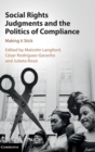 Image for Social Rights Judgments and the Politics of Compliance