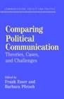 Image for Comparing political communication: theories, cases, and challenges