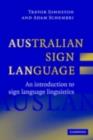 Image for Australian sign language (Auslan): an introduction to sign language linguistics