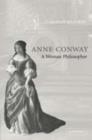 Image for Anne Conway: a woman philosopher