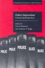 Image for Police innovation: contrasting perspectives