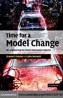 Image for Time for a model change: re-engineering the global automotive industry