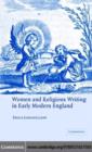 Image for Women and religious writing in early modern England