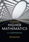 Image for Towards Higher Mathematics: A Companion