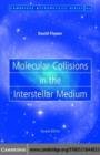 Image for Molecular collisions in the interstellar medium