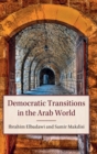 Image for Democratic Transitions in the Arab World