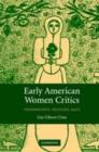 Image for Early American women critics: performance, religion, race