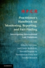 Image for HPCR Practitioner&#39;s Handbook on Monitoring, Reporting, and Fact-Finding
