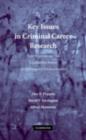Image for Key issues in criminal career research: new analyses of the Cambridge Study in Delinquent Development