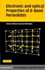 Image for Electronic and optical properties of D-band perovskites