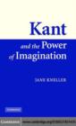 Image for Kant and the power of imagination