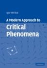 Image for A modern approach to critical phenomena