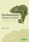 Image for Evolutionary pathways in nature: a phylogenetic approach