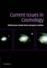 Image for Current issues in cosmology