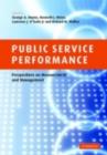 Image for Public service performance: perspectives on measurement and management