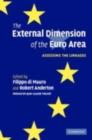 Image for The external dimension of the Euro area: assessing the linkages