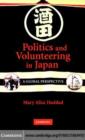 Image for Politics and volunteering in Japan: a global perspective