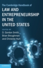 Image for The Cambridge handbook of law and entrepreneurship in the United States