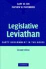 Image for Legislative leviathan: party government in the House