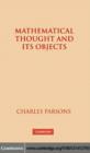 Image for Mathematical thought and its objects
