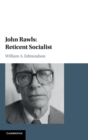 Image for John Rawls  : reticent socialist