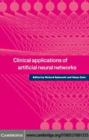 Image for Clinical applications of artificial neural networks
