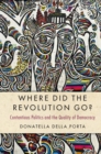 Image for Where Did the Revolution Go?