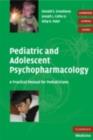 Image for Pediatric and adolescent psychopharmacology: a practical manual for pediatricians