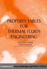 Image for Property tables for thermal fluids engineering: SI and U.S. customary units