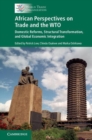 Image for African Perspectives on Trade and the WTO : Domestic Reforms, Structural Transformation and Global Economic Integration