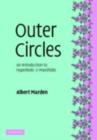 Image for Outer circles: an introduction to hyperbolic 3-manifolds